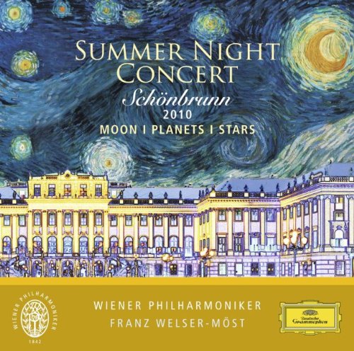 ウィーン・フィルハーモニー管弦楽団 シェーンブルン宮殿 夏の夜のコンサート2010